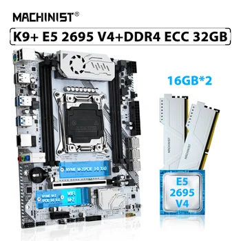 MACHINIST X99 K9 Комплект материнской платы LGA 2011-3 Комплект процессора Xeon E5 2695 V4 CPU DDR4 2шт * 16 ГБ = 32 ГБ ECC-памяти RAM NVME M.2 WIFI