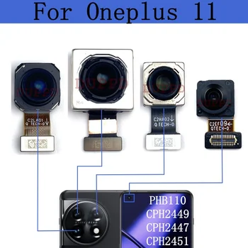 Оригинальный Модуль Камеры Заднего Вида Для Oneplus 11 PHB110 Фронтальная Задняя Основная Широкая Камера В Сборе Запасные Части С Гибкой Лентой